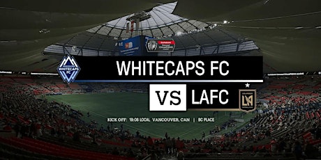 Vancouver Whitecaps FC at Los Angeles Galaxy