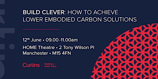 Imagem principal do evento Build Clever: How to Achieve Lower Embodied Carbon Solutions