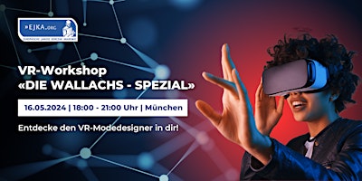 Hauptbild für Interaktiver VR-Workshop "Die Wallachs - Spezial"