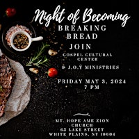 Imagem principal do evento Night of Becoming/Breaking Bread