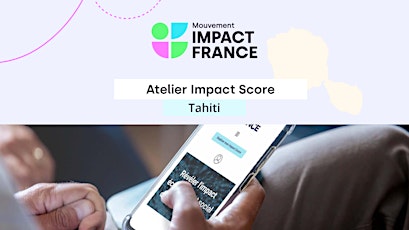 Atelier Impact Score - Tahiti