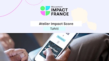 Hauptbild für Atelier Impact Score - Tahiti