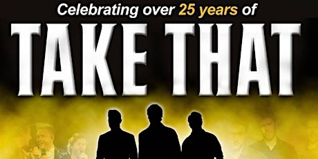 Rule the World - The No1 Take That Tribute