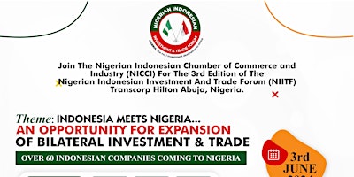 Imagen principal de Nigerian Indonesian Investment and Trade Forum
