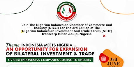 Nigerian Indonesian Investment and Trade Forum