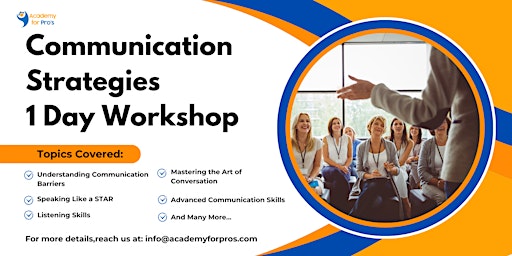Hauptbild für Communication Strategies 1 Day Workshop in Columbus, OH on Jun 05th, 2024