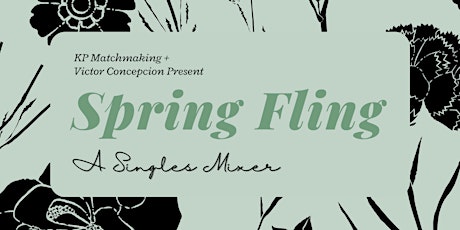 Spring Fling: A Singles Mixer