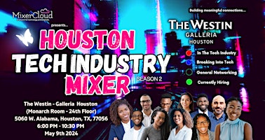 Hauptbild für Houston Tech Industry Mixer by MixerCloud (It's Spring!)