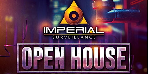 Imagem principal do evento Imperial Surveillance OPEN HOUSE!