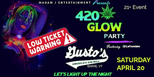Gusto's  420 GLOW Party primary image