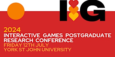 Primaire afbeelding van Interactive Games Postgraduate Research Conference 2024