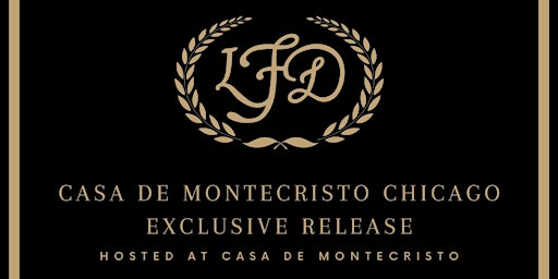 Image principale de Exclusive LFD Cigar Release Event