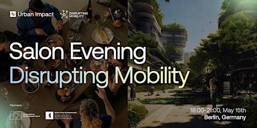 Imagem principal do evento Disrupting Mobility Salon