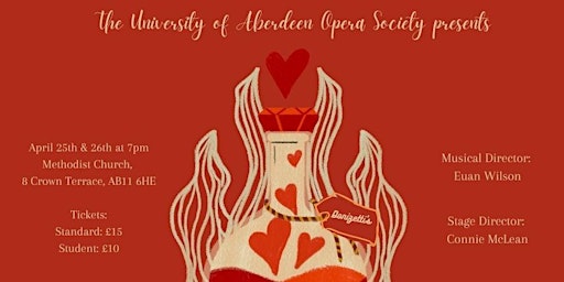 Primaire afbeelding van University of Aberdeen Opera Society Presents: L'elisir d'amore (April 25)