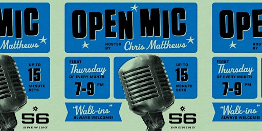 Primaire afbeelding van Open Mic Night at 56 Brewing!