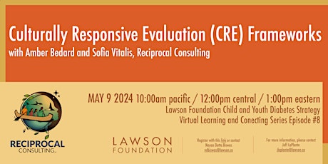 Culturally Responsive Evaluation (CRE) Frameworks
