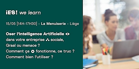 iES! we learn #2 - Oser l'Intelligence Artificielle