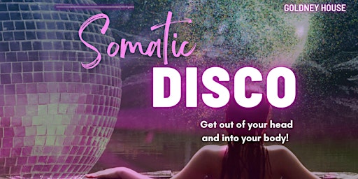 Hauptbild für Somatic Disco Event
