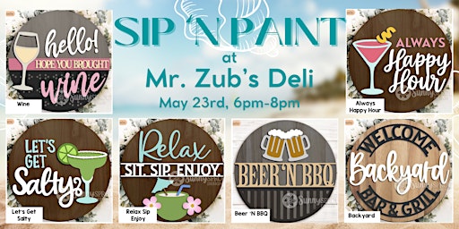 Imagem principal do evento Mr. Zub's Patio Sign Sip & Paint Class