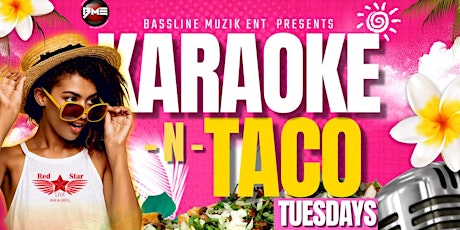 TAMPA KARAOKE & TACO TUESDAY w/DJ D VYBEZ