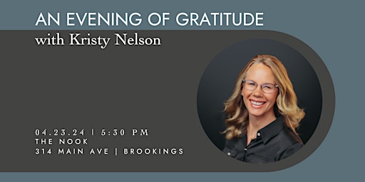 Primaire afbeelding van An Evening of Gratitude with Kristy Nelson