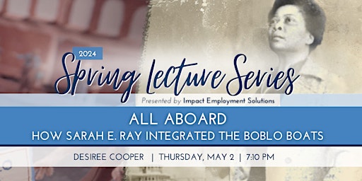 Hauptbild für All Aboard: How Sarah E. Ray Integrated the Boblo Boats