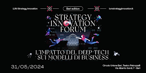 Strategy Innovation Forum - Bari Edition - 31 maggio 2024