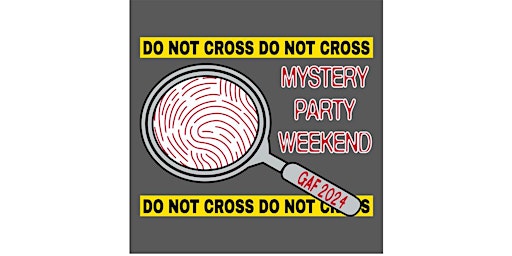 Primaire afbeelding van Great Autumn Fest (GAF) 2024 - Mystery Party Weekend