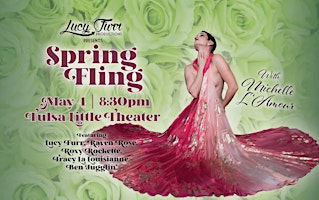 Primaire afbeelding van Lucy Furr Productions presents Spring Fling!