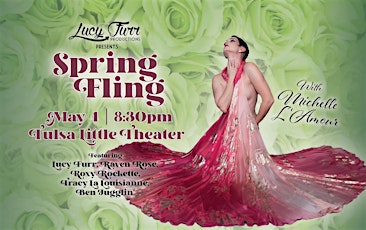 Lucy Furr Productions presents Spring Fling!