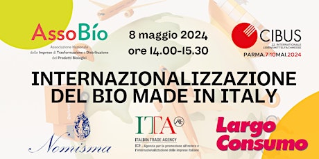 Internazionalizzazione del Bio Made In Italy