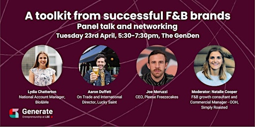 Immagine principale di Panel and Networking: A Toolkit from Successful F&B Brands 