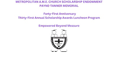 Primaire afbeelding van Metropolitan A.M.E. Church Scholarship Endowment's Annual Awards Program