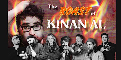 Hauptbild für Stand Up Comedy Roast von Kinan Al