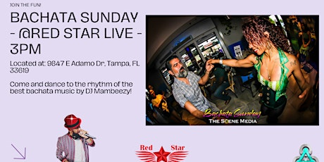 Bachata Sunday @Red Star Live!