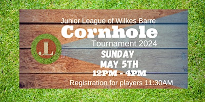 Imagem principal do evento Junior League of Wilkes-Barre Cornhole Tournament 2024