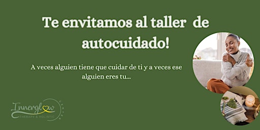 Hauptbild für Taller de Autocuidado