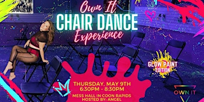 Primaire afbeelding van Own It Chair Dance Experience - May 9th -  Coon Rapids