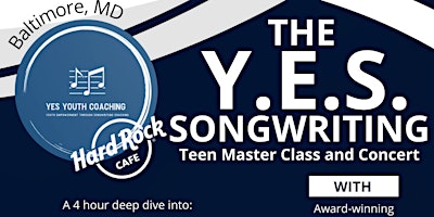 Primaire afbeelding van YES! Baltimore: Youth Empowerment through Songwriting Workshop + Show