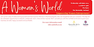 A Woman's World - an event dedicated to Women in Business - 19th June @ The Barn, Barnsdale, Rutland primary image