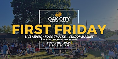Immagine principale di May First Friday — Live music, vendor market & food trucks 