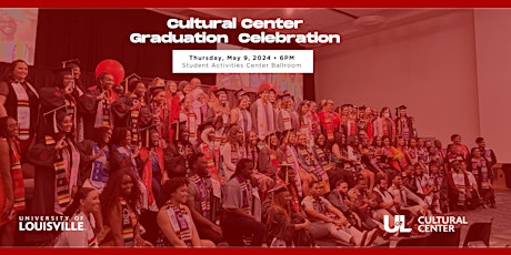 Image principale de Cultural Center 2024 Graduation Celebration