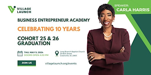 Business Entrepreneur Academy Graduation: Celebrating 10 Years of Success! primary image