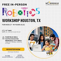 Imagem principal de In-Person Event: Free Robotics Workshop, Houston, TX (7-14 Yrs)