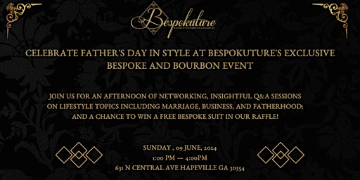 Bespoke & Bourbon Father's Day Event primary image