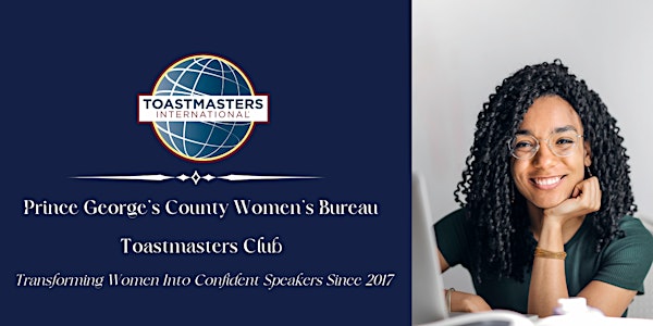 Prince George's County Women's Bureau Toastmasters Club May 2024 Meeting
