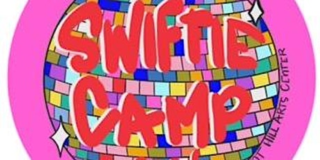 SWIFTIE CAMP #2!
