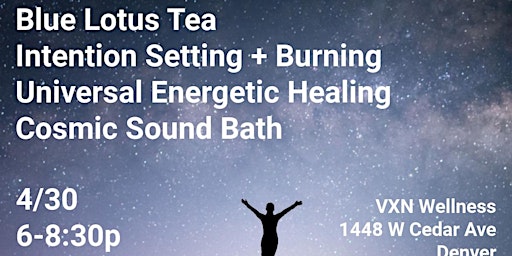 Imagen principal de Blue Lotus Tea, Intention Setting + Burning + Universal Energetic Healing