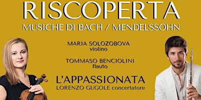 RISCOPERTA - L’Appassionata & Maria Solozobova|Tommaso Benciolini primary image