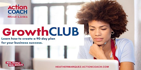 GrowthCLUB 90 Day Business Planning